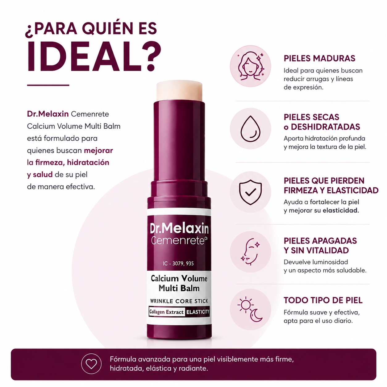Dr. Melaxin™ Calcium Volume Multi Balm Stick Antiarrugas Reafirmante